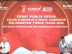 Debat Kedua Pilgub Kaltim : Perbedaan Pendapat Untuk Langkah Preventif Kemajuan Bumi Etam